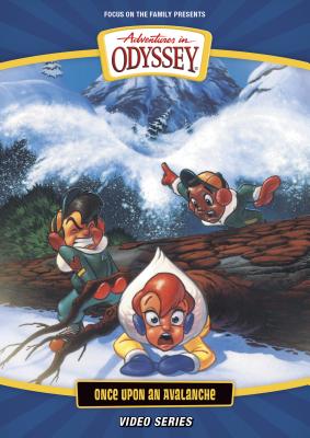 Image for Vol 6 Once Upon an Avalanche DVD Adventures in Odyssey