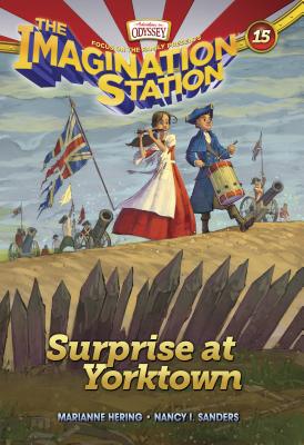 Image for Surprise at Yorktown (AIO Imagination Station Books)