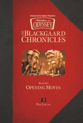Opening Moves (The Blackgaard Chronicles)