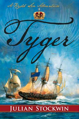 Tyger (Volume 16) (Kydd Sea Adventures, 16)
