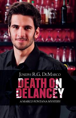 Death on Delancey (Marco Fontana) Joseph R.G. DeMarco