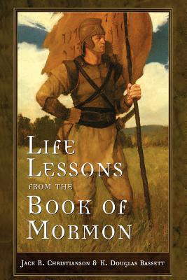 Life Lessons from the Book of Mormon