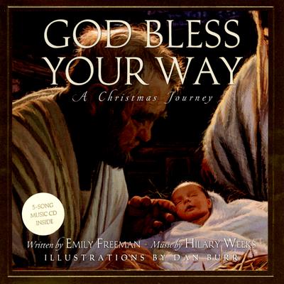 God Bless Your Way: A Christmas Journey