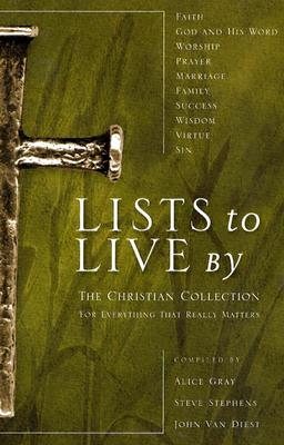 Lists to Live By: The Christian Collection: For Everything That Really Matters