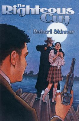 Righteous Cut, The (Wesley Farrell Novels)