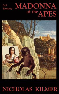 Madonna of the Apes: A Fred Taylor Art Mystery