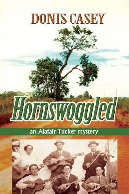 Hornswoggled (Alafair Tucker Mysteries, 2)