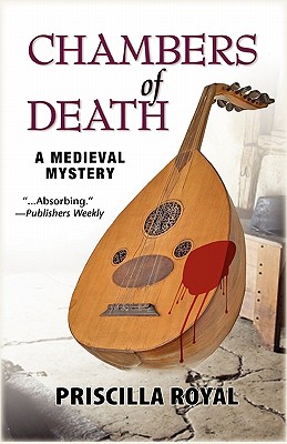 Chambers of Death: A Medieval Mystery (Medieval Mysteries (Poison Pen))