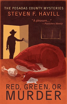 Red, Green, or Murder (Posadas County Mysteries)