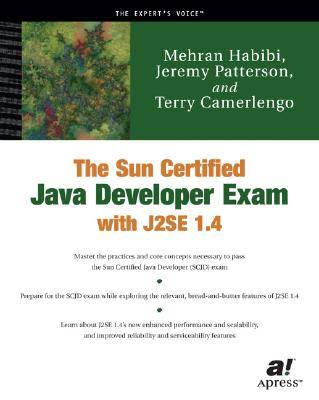 The Sun Certified Java Developer Exam with J2SE 1.4