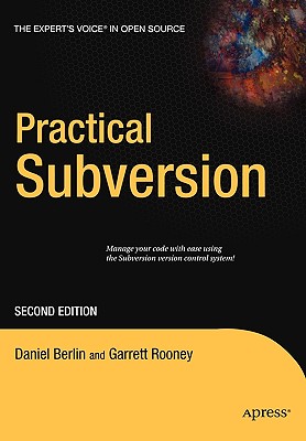 Practical Subversion (Expert's Voice in Open Source)