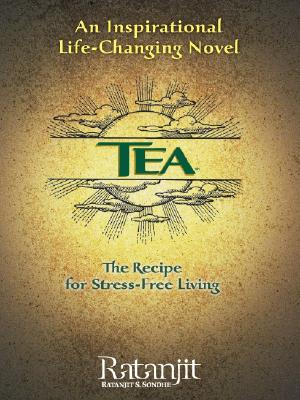Tea: The Recipe for Stress-Free Living