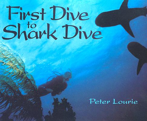 Image for First Dive to Shark Dive First Dive to Shark Dive