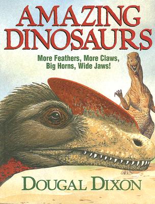 Dougal Dixon's Amazing Dinosaurs 2