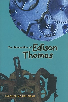 The Reinvention of Edison Thomas