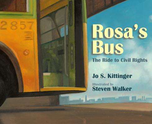 Image for Rosa's Bus: The Ride to Civil Rights Rosa's Bus: The Ride to Civil Rights