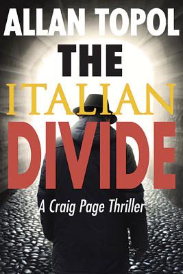 The Italian Divide: A Craig Page Thriller (5) (Craig Page Thrillers)