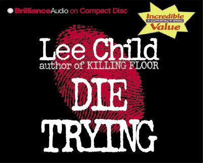 Image for Die Trying (Jack Reacher, No. 2)