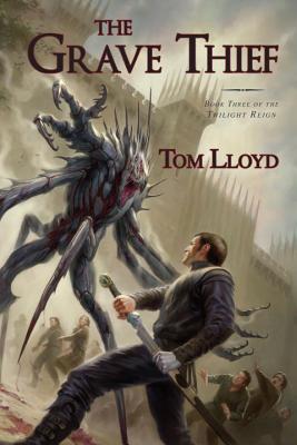 The Grave Thief: Book Three of the Twilight Reign