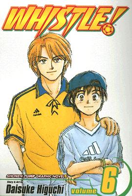 Image for Whistle!, Vol. 6 Whistle!, Vol. 6
