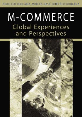 M-Commerce: Global Experiences and Perspectives