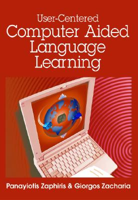 User-Centered Computer Aided Language Learning