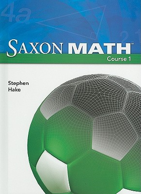 Saxon Math Course 1 Student Edition