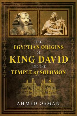 EGYPTIAN ORIGINS OF KING DAVID AND THE TEMPLE OF SOLOMON