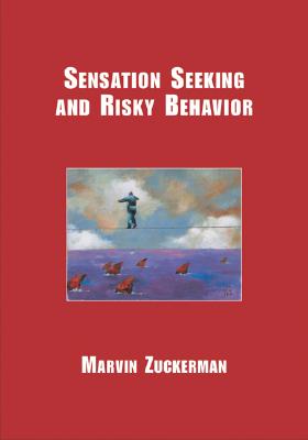 Sensation Seeking And Risky Behavior