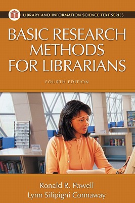 Image for Basic Research Methods for Librarians (Library & Information Science Text)