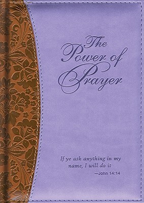 The Power of Prayer
