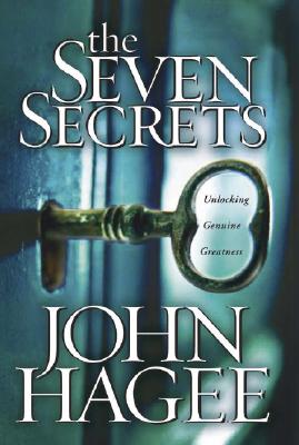 Image for The Seven Secrets: Unlocking genuine greatness The Seven Secrets: Unlocking genuine greatness