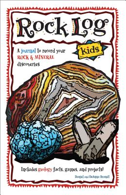 Rock Log Kids (Nature Journals)