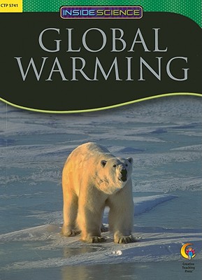 GLOBAL WARMING, INSIDE SCIENCE READERS