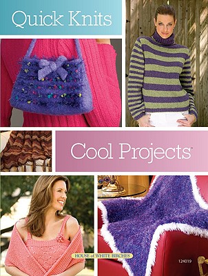 Image for Quick Knits: Cool Projects