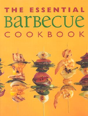 The Essential Barbecue Cookbook (Essential Cookbooks Series) Not Available