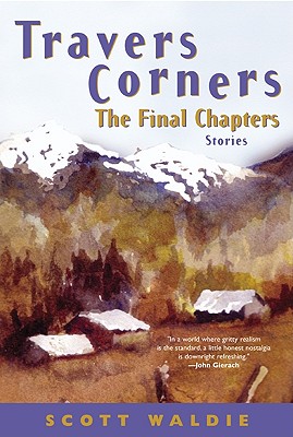 Image for Travers Corners: The Final Chapters (Stories)