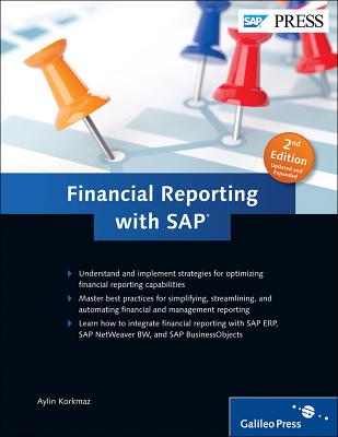 Financial Reporting with SAP: Maximize your financial reporting skills!