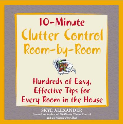 Image for 10-Minute Clutter Control Room By Room