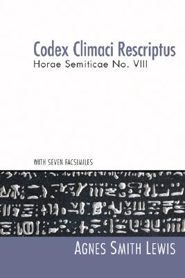 Codex Climaci Rescriptus; Horae Semiticae No. VIII