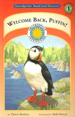 Welcome Back, Puffin! - a Smithsonian Atlantic Wilderness Adventures Early Reader Book (Hoppers Level 1)