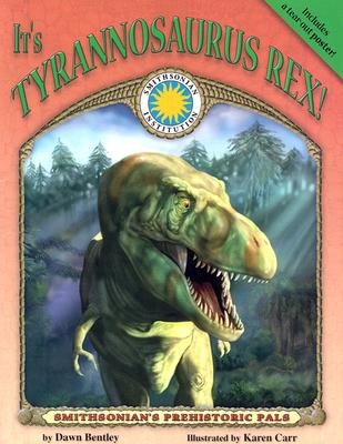 It's Tyrannosaurus Rex! [With Tear-Out Poster]