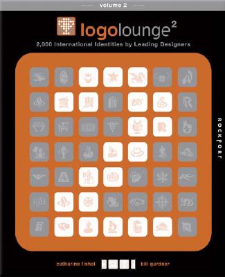 LogoLounge 2: 2,000 International Identities by Leading Designers