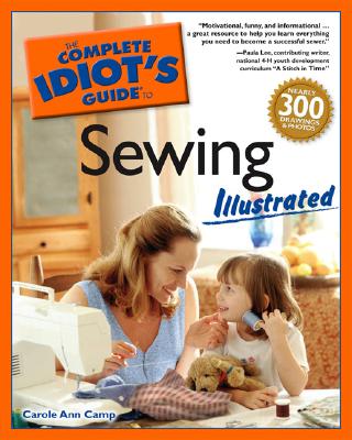 Image for The Complete Idiot's Guide to Sewing Illustrated