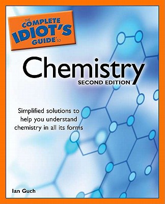 The Complete Idiot's Guide to Chemistry, 2nd Edition