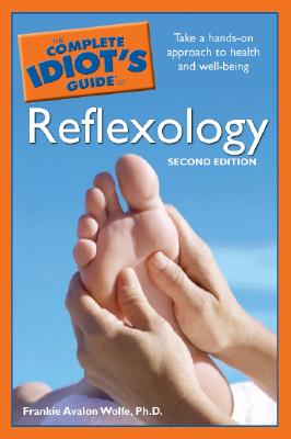 Image for The Complete Idiot's Guide to Reflexology, 2nd Edition