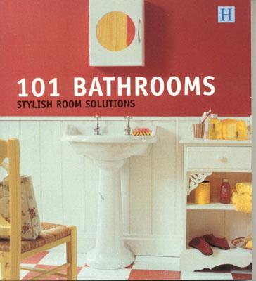 Image for 101 Bathrooms: Stylish Room Solutions (101 Rooms)