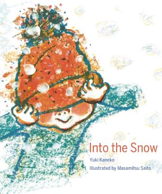 Image for Into the Snow Into the Snow