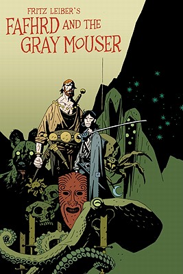 Fafhrd And The Gray Mouser