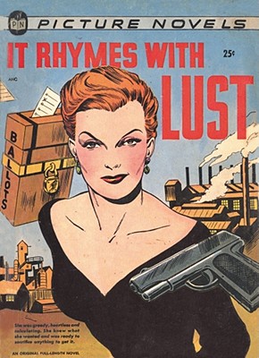 It Rhymes with Lust